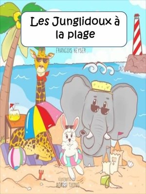 cover image of Les Junglidoux à la plage